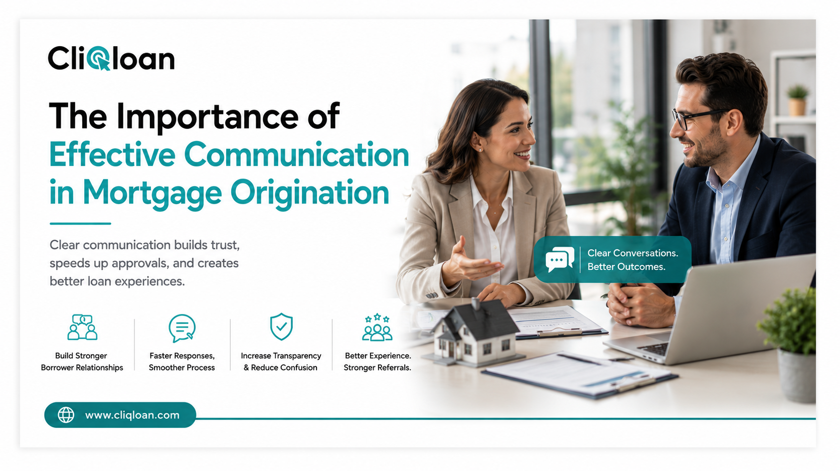Effective communication during mortgage origination